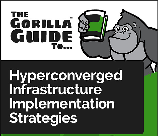 This Is Insane..The Gorilla Guide To Hyperconverged Strategies..